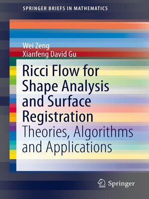 cover image of Ricci Flow for Shape Analysis and Surface Registration